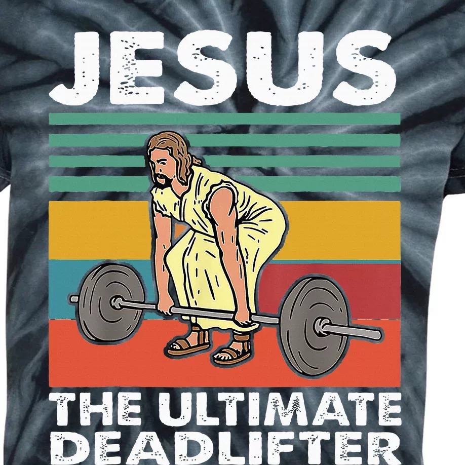 Jesus The Ultimate Deadlifter Funny Jesus Lifting Gym Kids Tie-Dye T-Shirt