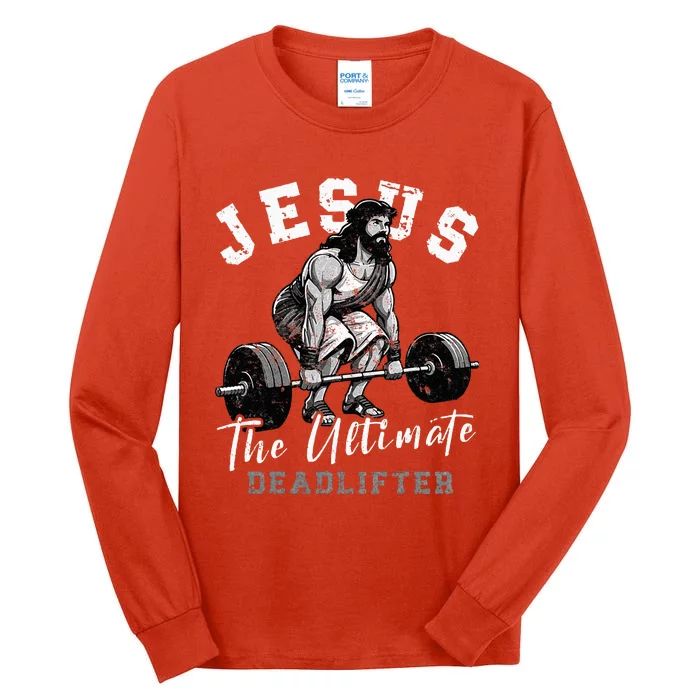 Jesus The Ultimate Deadlifter Funny Christian Workout Gym Tall Long Sleeve T-Shirt