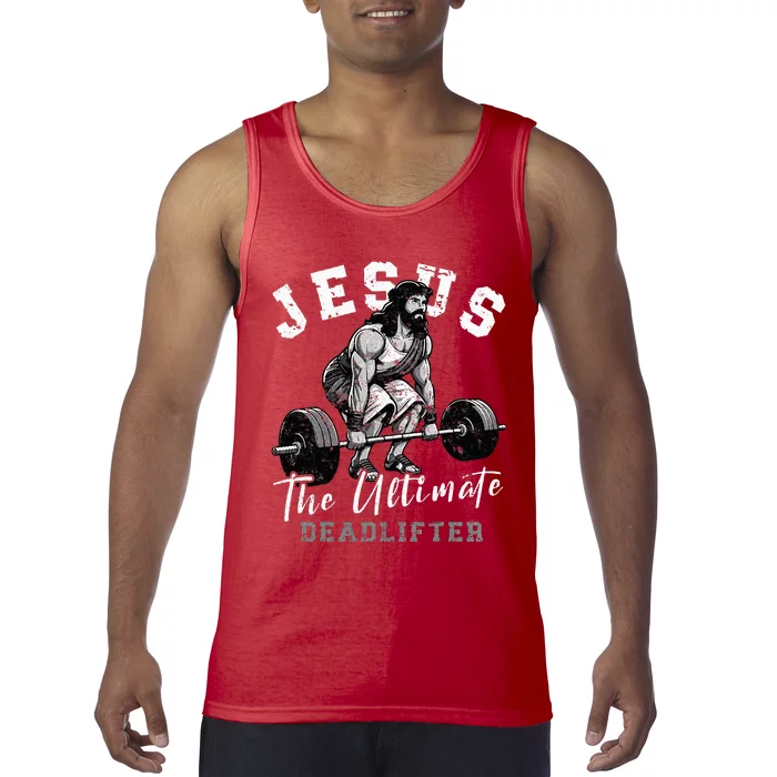 Jesus The Ultimate Deadlifter Funny Christian Workout Gym Tank Top