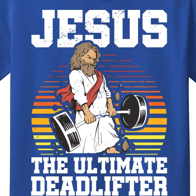 Jesus The Ultimate Deadlifter Gym Christian Faith Jesus Funny Gift Kids T-Shirt