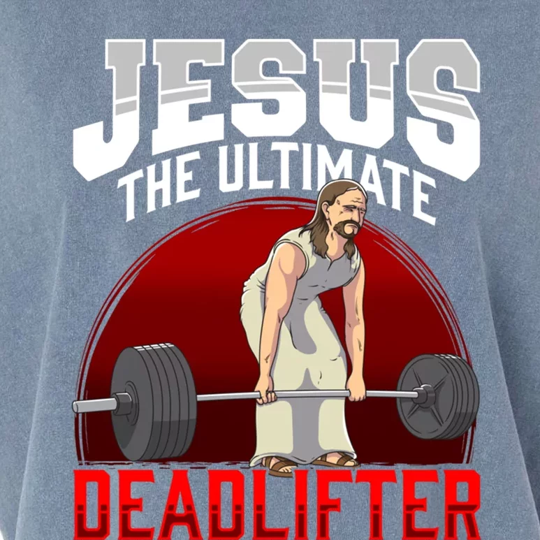 Jesus The Ultimate Deadlifter Meaningful Gift Garment-Dyed Women's Muscle Tee