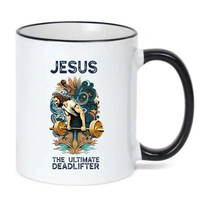 Jesus The Ultimate Deadlifter Gift Black Color Changing Mug