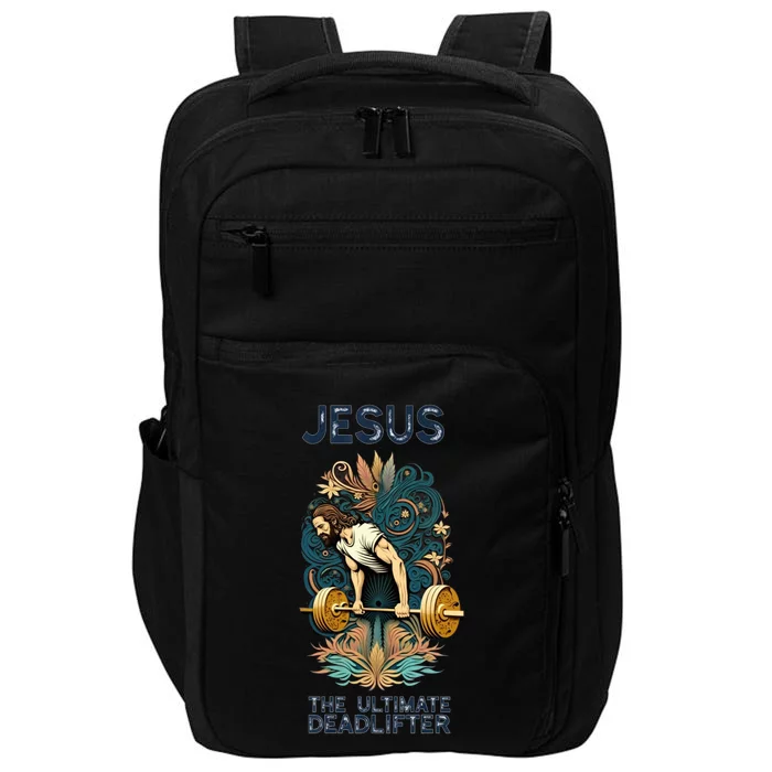 Jesus The Ultimate Deadlifter Gift Impact Tech Backpack