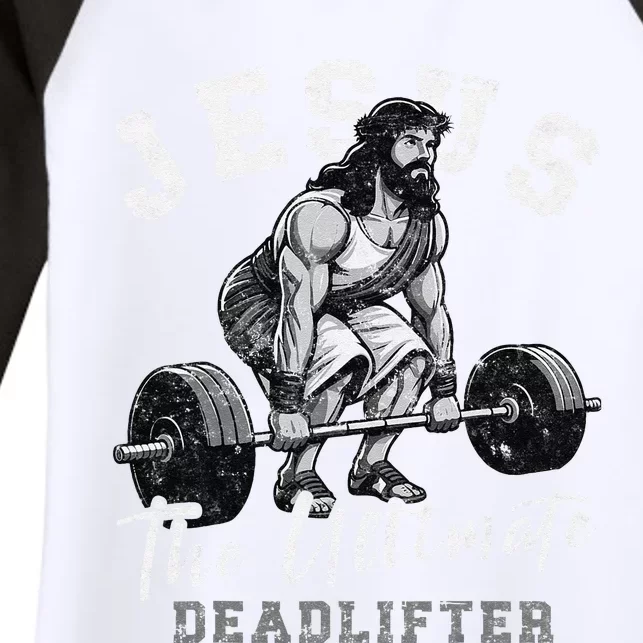 Jesus The Ultimate Deadlifter Funny Christian Workout Gym Women's Tri-Blend 3/4-Sleeve Raglan Shirt