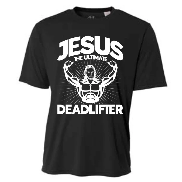 Jesus The Ultimate Deadlifter Workout Christian Gym Great Gift Cooling Performance Crew T-Shirt