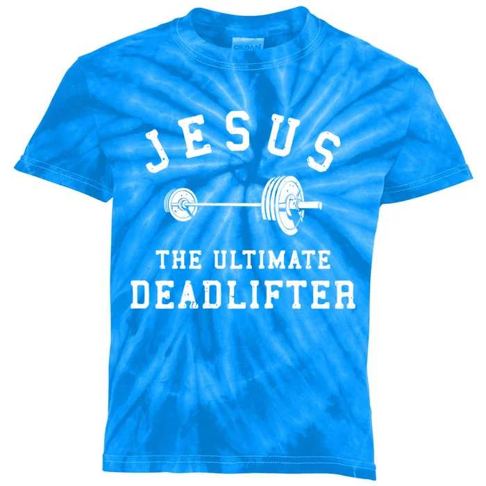 Jesus The Ultimate Deadlifter Christian Gym Workout Exercise Funny Gift Kids Tie-Dye T-Shirt