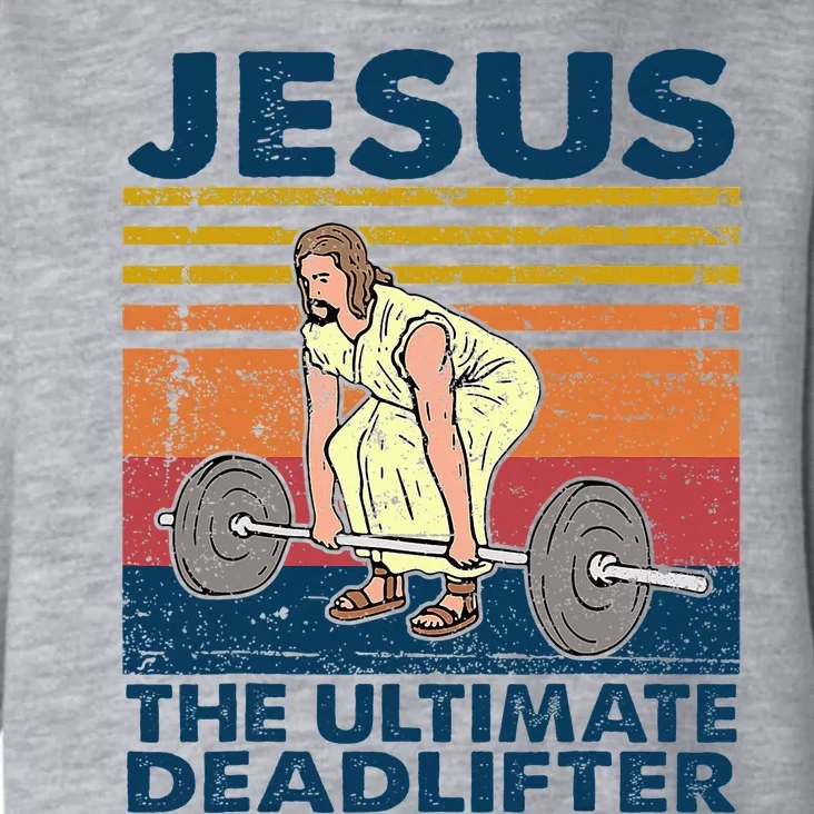 Jesus The Ultimate Deadlifter Funny Christian Gym Toddler Hoodie