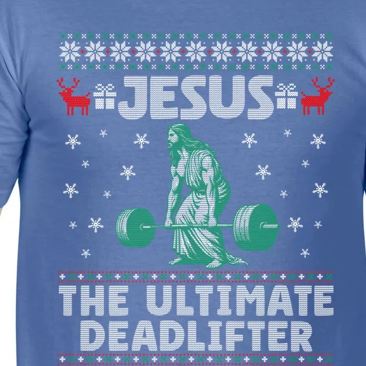 Jesus The Ultimate Deadlifter Christmas Ugly Sweater Cool Gift Comfort Colors T-Shirt