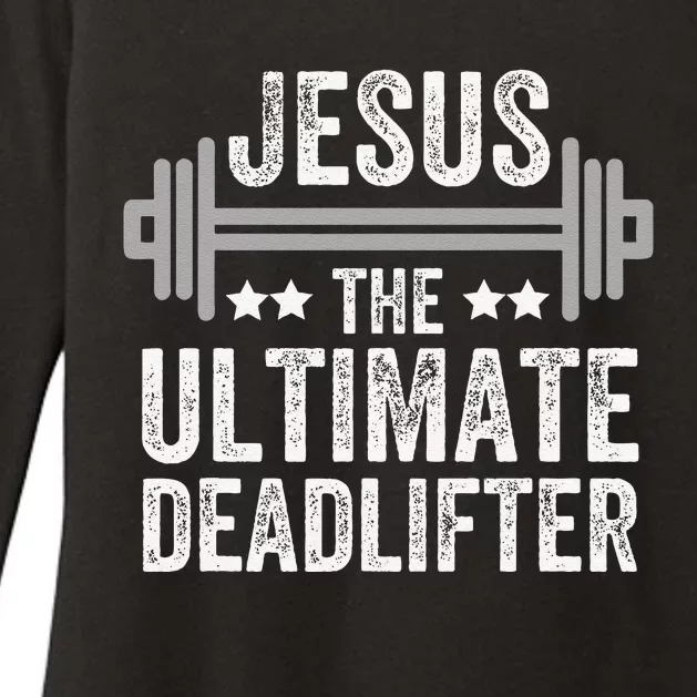 Jesus The Ultimate Deadlifter Gym Fitness Athlete Womens CVC Long Sleeve Shirt