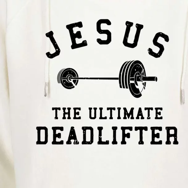 Jesus The Ultimate Deadlifter Christian Gym Workout Exercise Great Gift Womens Funnel Neck Pullover Hood