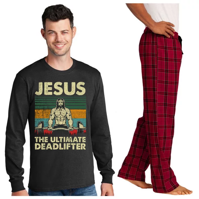 Jesus The Ultimate Deadlifter Funny Christian Workout Jesus Gift Long Sleeve Pajama Set