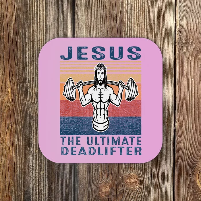 Jesus The Ultimate Deadlifter Gym Working Out Funny Vintage Coaster