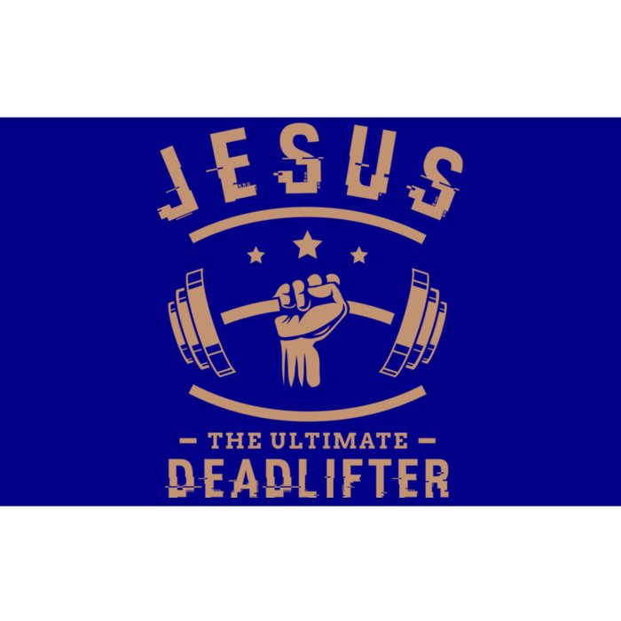 Jesus The Ultimate Deadlifter Funny Gift Fitness Fan Gift Bumper Sticker