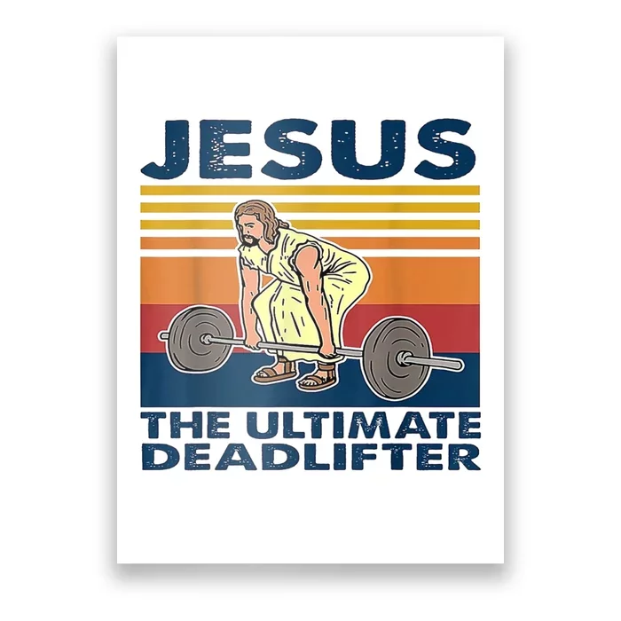 Jesus The Ultimate Deadlift Vintage Gift Poster