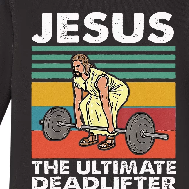 Jesus The Ultimate Deadlifter Funny Jesus Lifting Gym Baby Long Sleeve Bodysuit