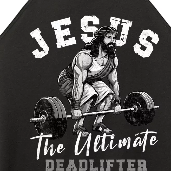 Jesus The Ultimate Deadlifter Funny Christian Workout Gym Women’s Perfect Tri Rocker Tank