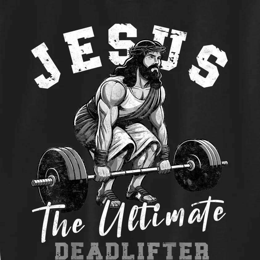 Jesus The Ultimate Deadlifter Funny Christian Workout Gym Kids Sweatshirt