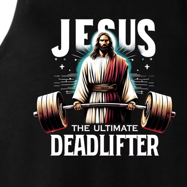 Jesus The Ultimate Deadlifter Christian Jesus Deadlift Ladies Tri-Blend Wicking Tank