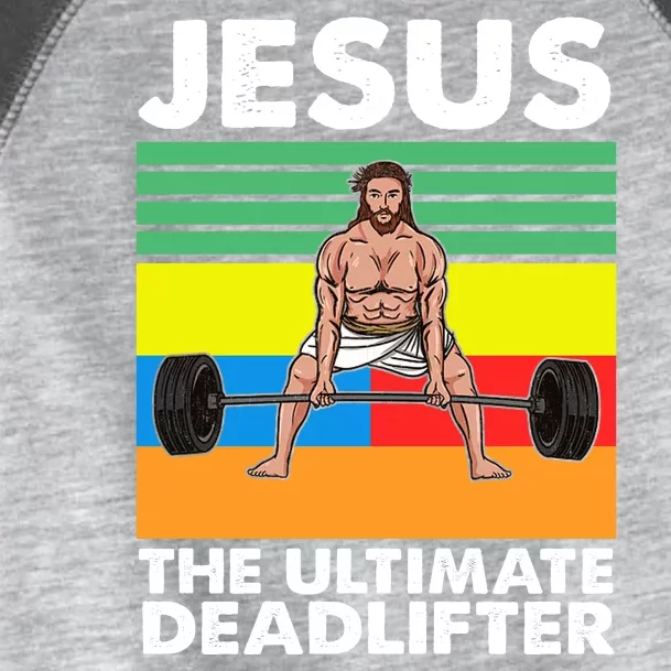 Jesus The Ultimate Deadlifter Fitness Humor Toddler Fine Jersey T-Shirt