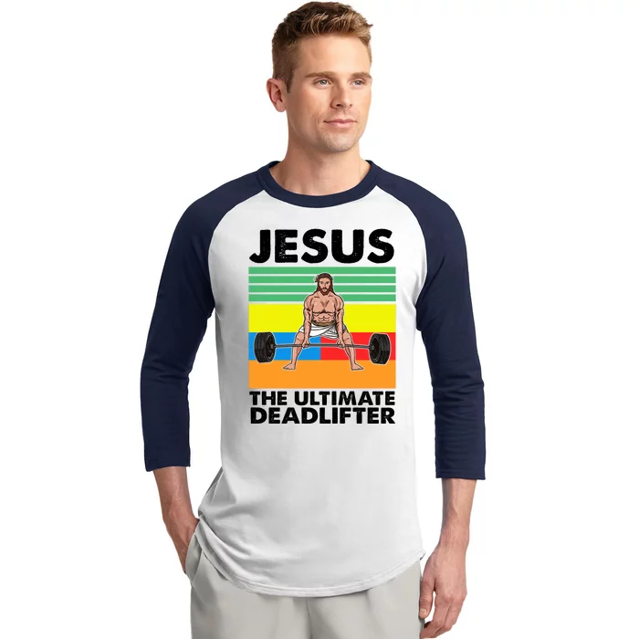 Jesus The Ultimate Deadlifter Fitness Humor Baseball Sleeve Shirt