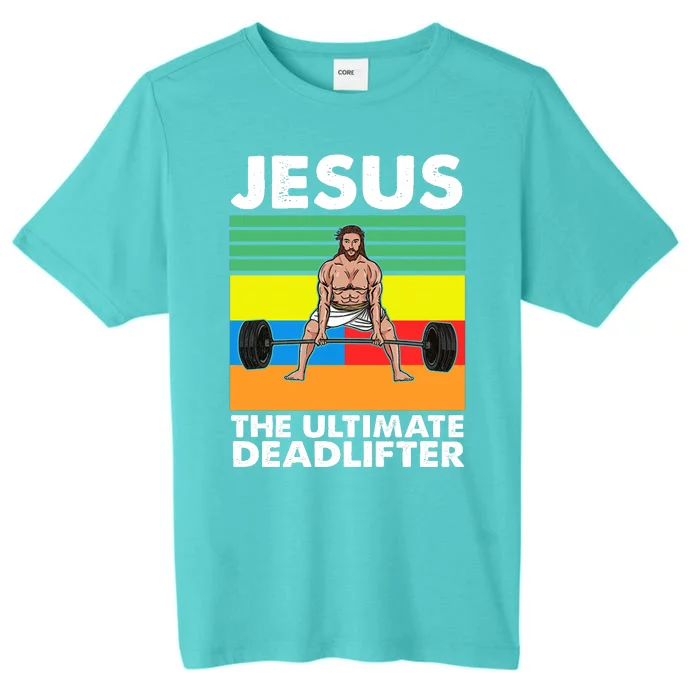 Jesus The Ultimate Deadlifter Fitness Humor ChromaSoft Performance T-Shirt