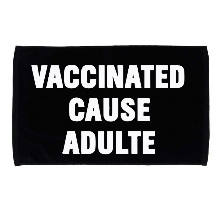 Justin Trudeau Vaccinated Cause Adults Microfiber Hand Towel