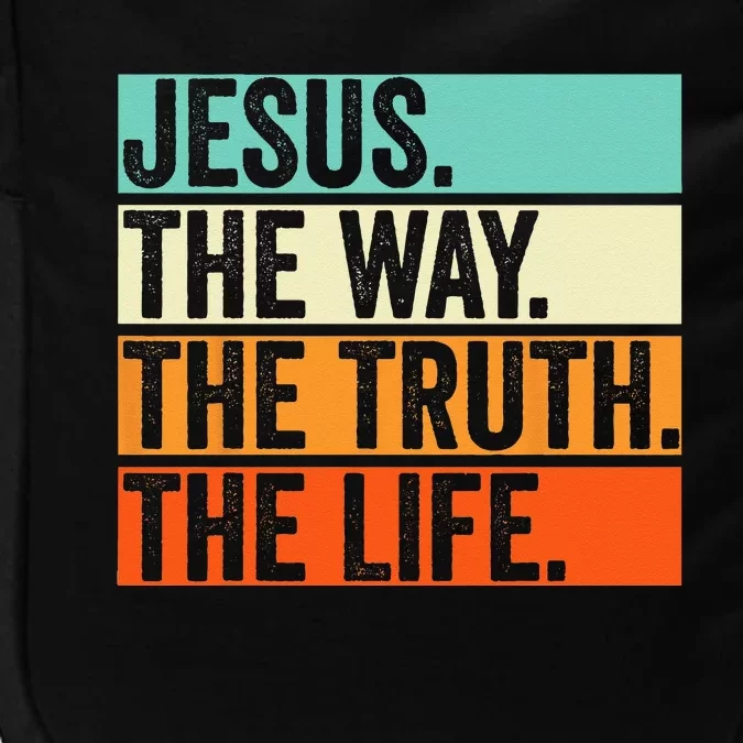 Jesus The Way Truth Life Bible Verse Christian Worship Impact Tech Backpack