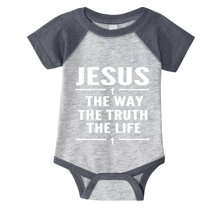 Jesus The Way Truth Life John 146 Christian Spiritual Women Infant Baby Jersey Bodysuit