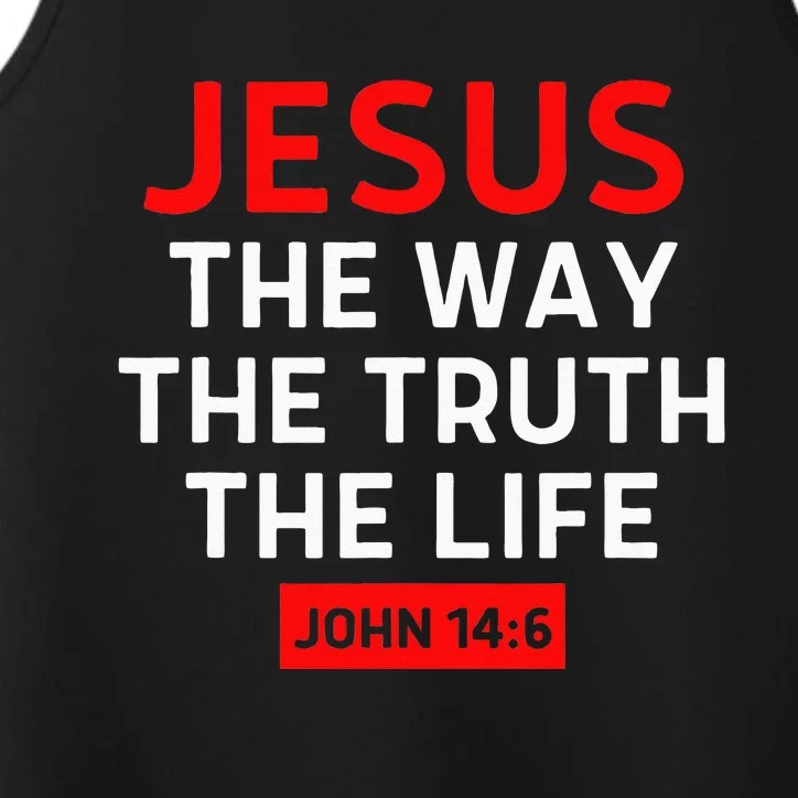 Jesus The Way Truth Life John 14 6 Christian Bible Verse Performance Tank