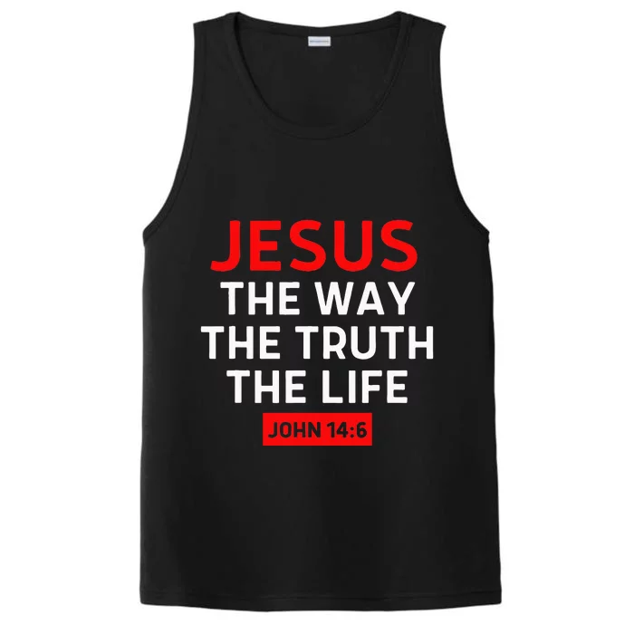 Jesus The Way Truth Life John 14 6 Christian Bible Verse Performance Tank