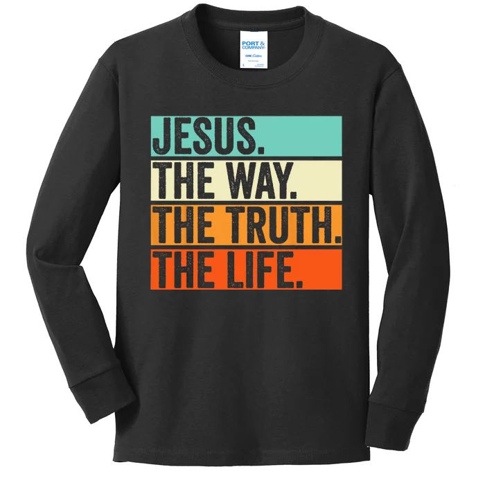 Jesus The Way Truth Life Bible Verse Christian Worship Kids Long Sleeve Shirt