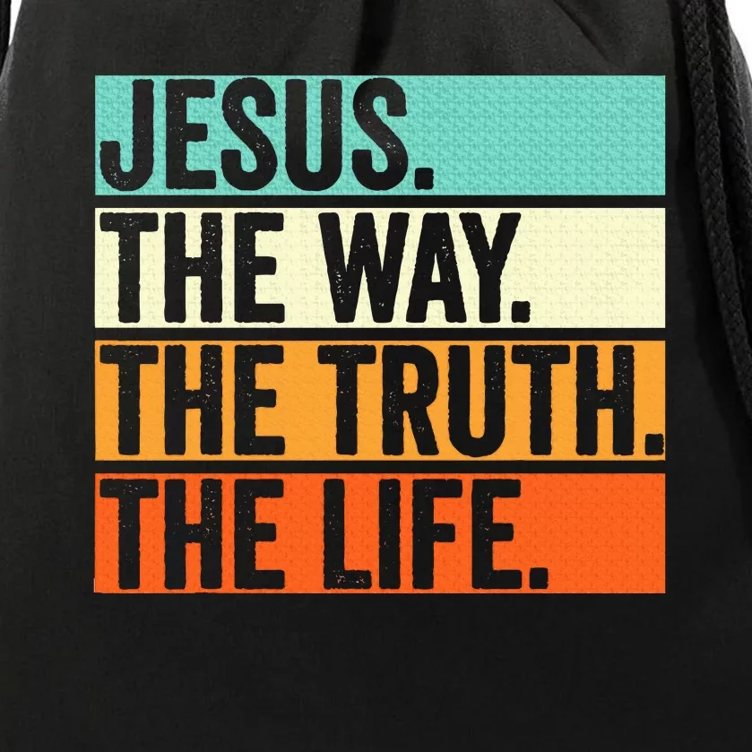 Jesus The Way Truth Life Bible Verse Christian Worship Drawstring Bag