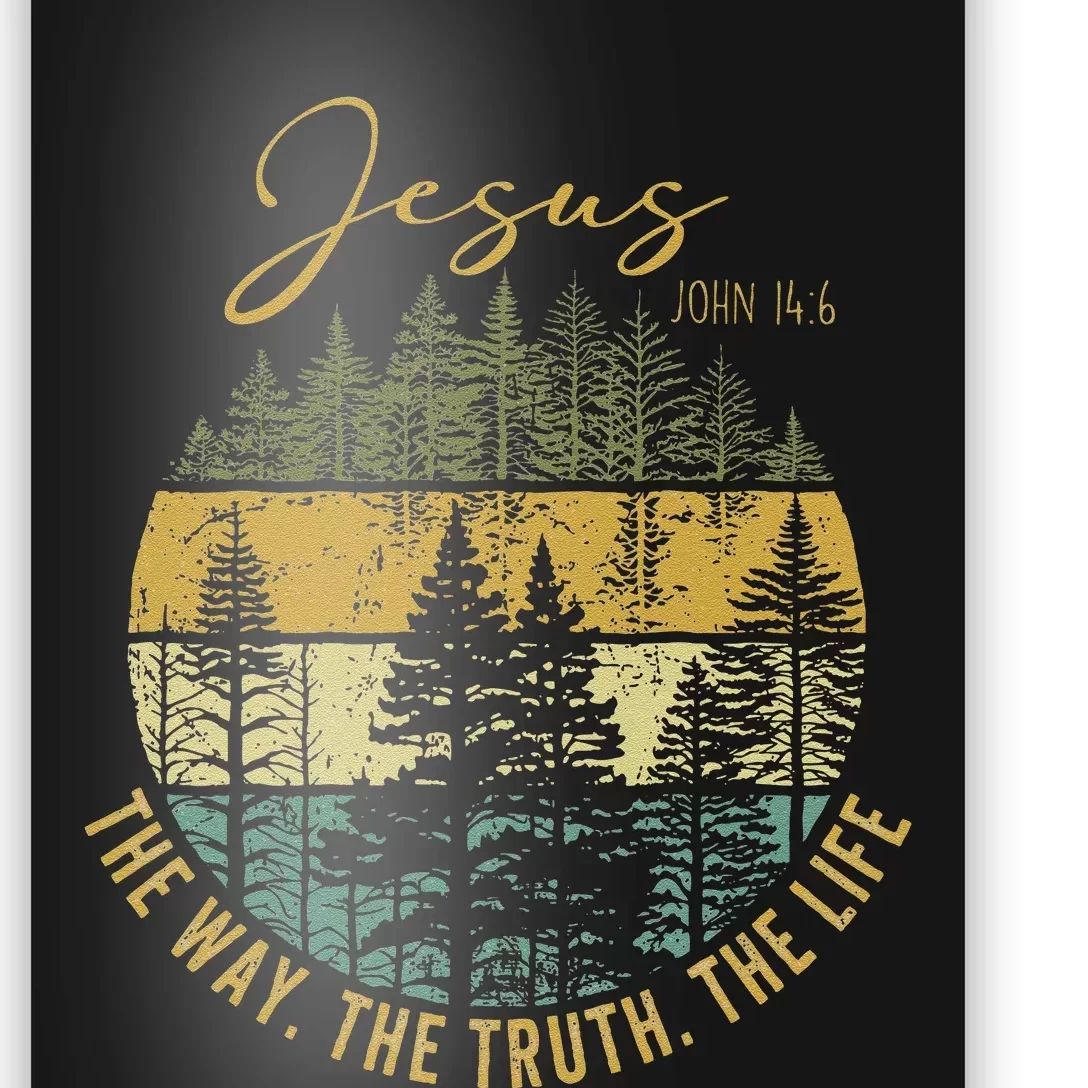 Jesus The Way Truth Life Christian Worship Poster