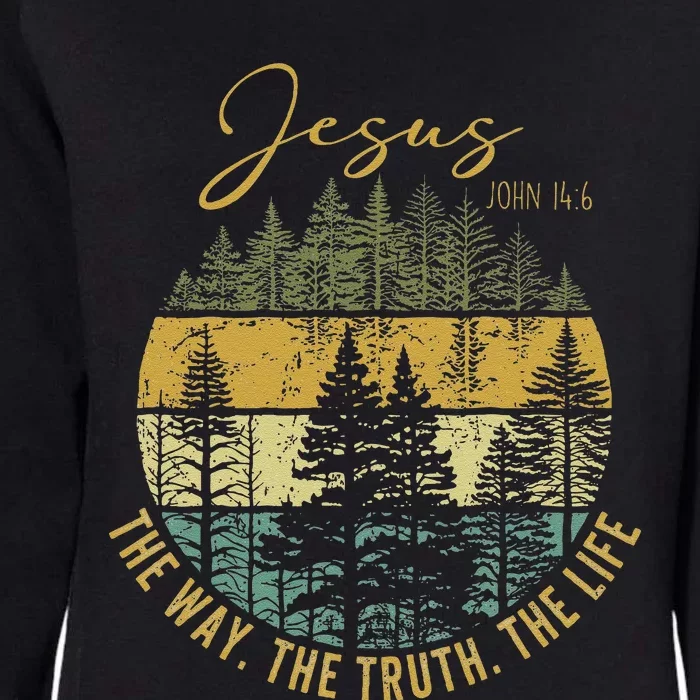 Jesus The Way Truth Life Christian Worship Womens California Wash Sweatshirt