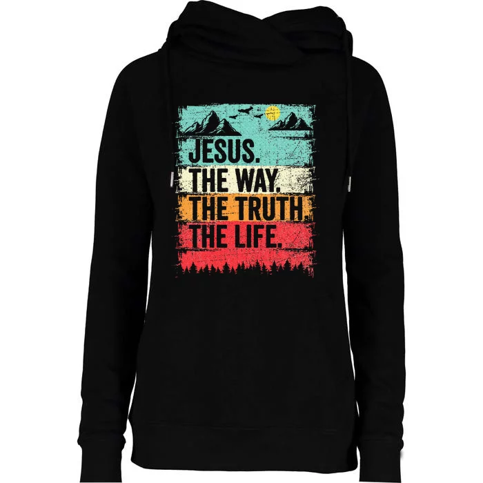 Jesus The Way Truth Life Christian Worship Womens Funnel Neck Pullover Hood