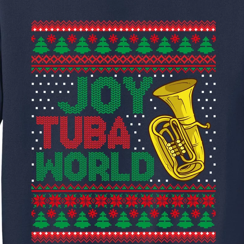 Joy Tuba World Ugly Christmas Sweater Music Lover Xmas Sweatshirt