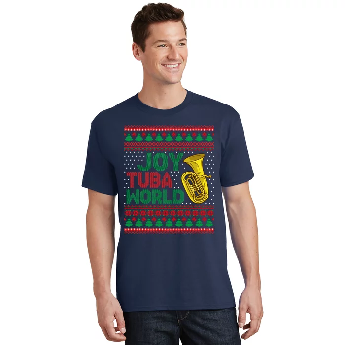 Joy Tuba World Ugly Christmas Sweater Music Lover Xmas T-Shirt