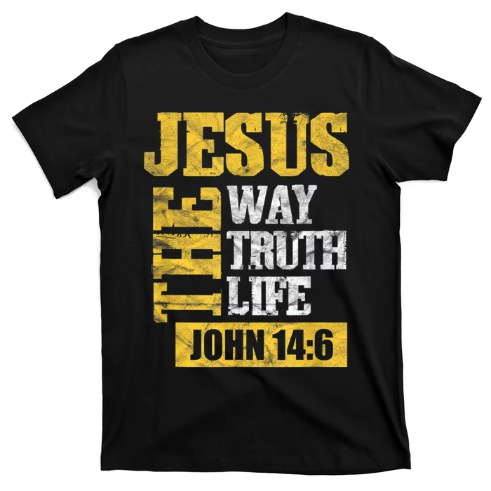 Jesus The Way Truth Life John 14:6 Christian Bible Verse T-Shirt