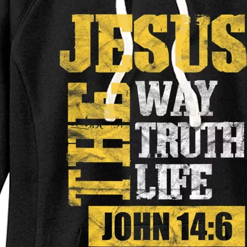 Jesus The Way Truth Life John 14:6 Christian Bible Verse Women's Fleece Hoodie