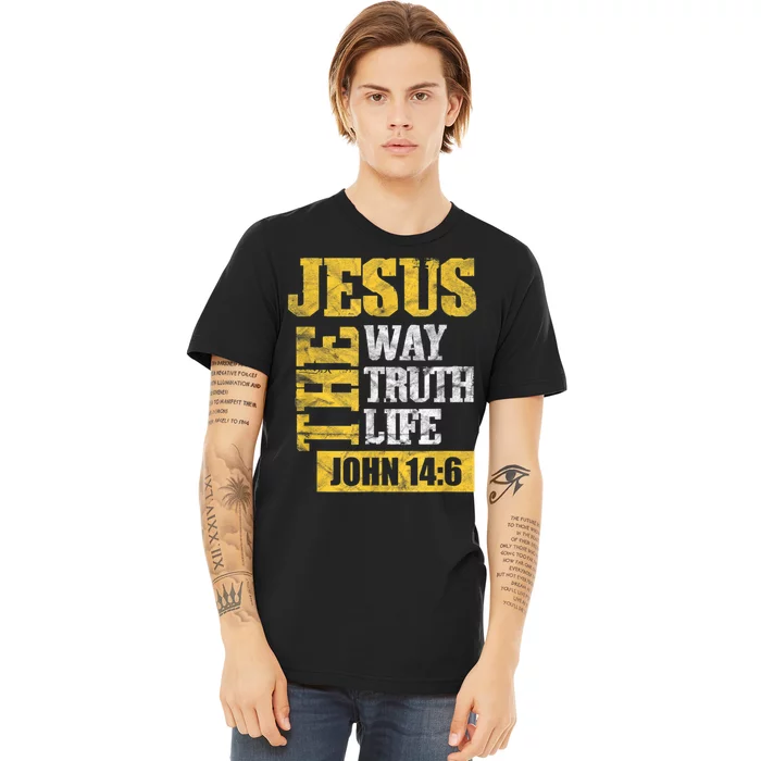 Jesus The Way Truth Life John 14:6 Christian Bible Verse Premium T-Shirt