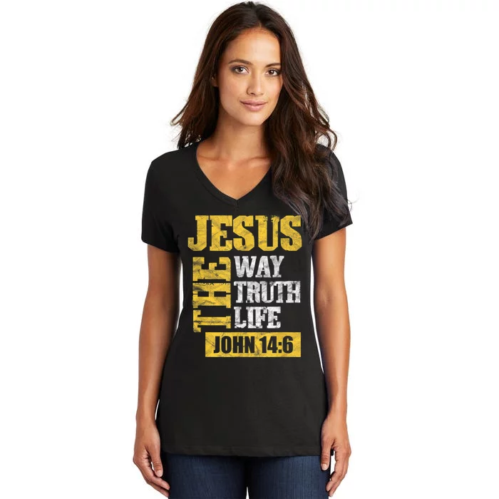 Jesus The Way Truth Life John 14:6 Christian Bible Verse Women's V-Neck T-Shirt