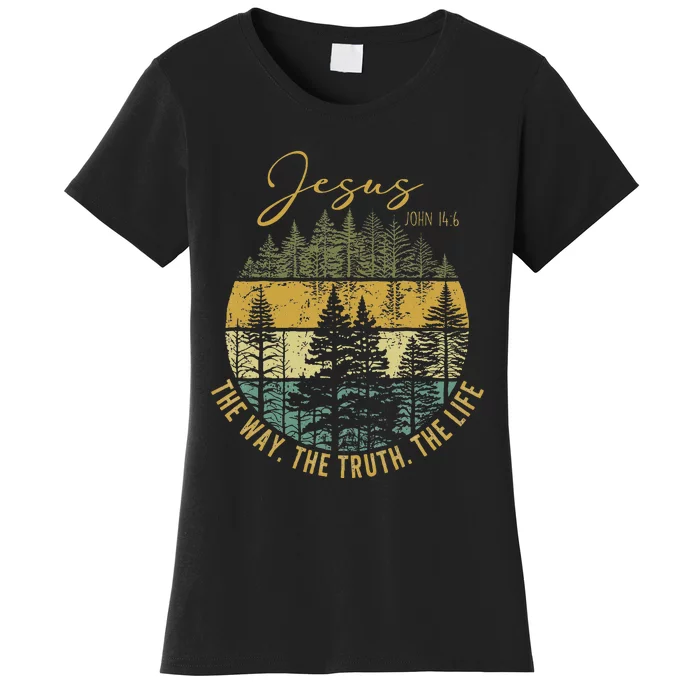 Jesus The Way Truth Life Women Christian Worship Women's T-Shirt