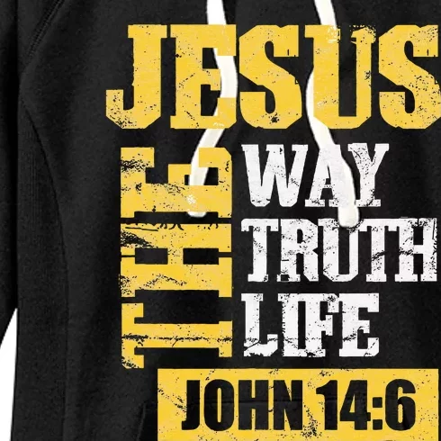 Jesus The Way Truth Life John 146 Christian Women's Fleece Hoodie