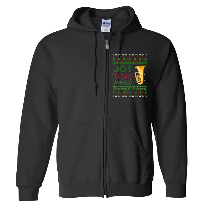 Joy Tuba World Music Lover Xmas Gift Ugly Tuba Christmas Full Zip Hoodie