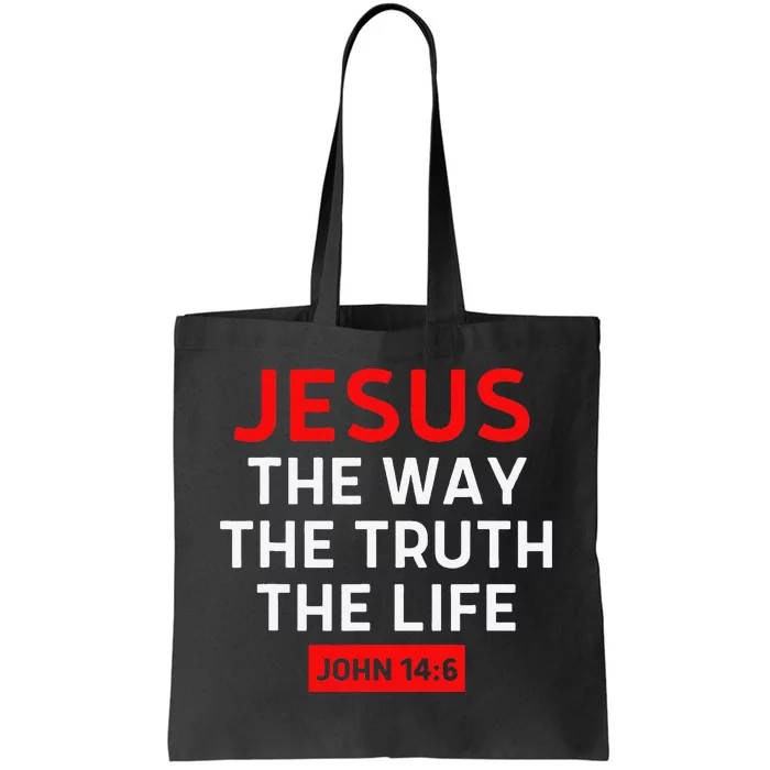 Jesus The Way Truth Life John 146 Christian Bible Verse Tote Bag