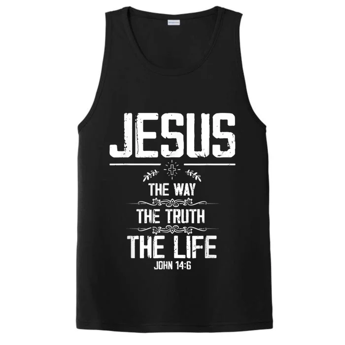 Jesus The Way Truth Life John 14:6 Christian Bible Verse T Performance Tank