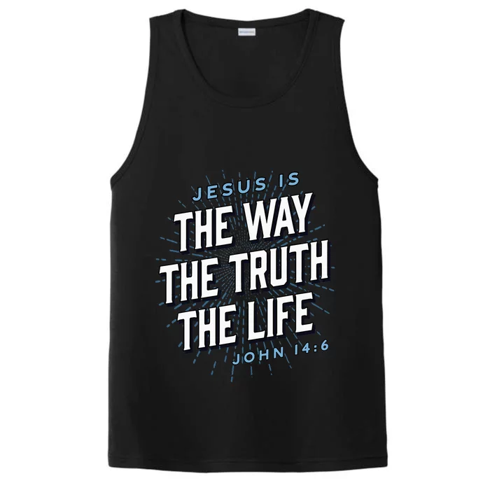 Jesus The Way Truth Life Christian John 146 Bible Verse Performance Tank