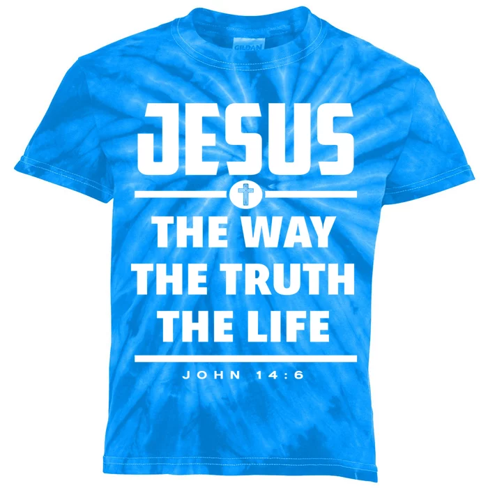 Jesus The Way The Truth The Life Bible Verse Jesus Gift Kids Tie-Dye T-Shirt