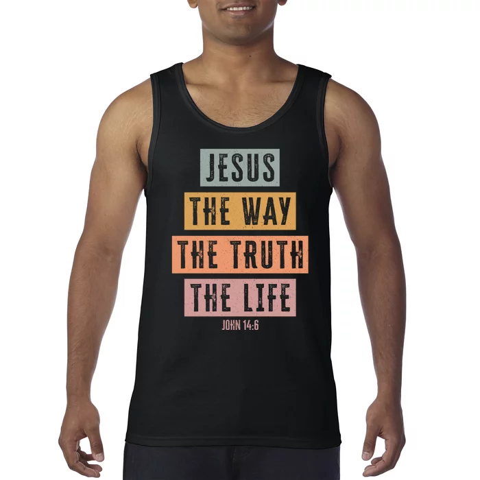 Jesus The Way Truth Life Bible Verse Tank Top