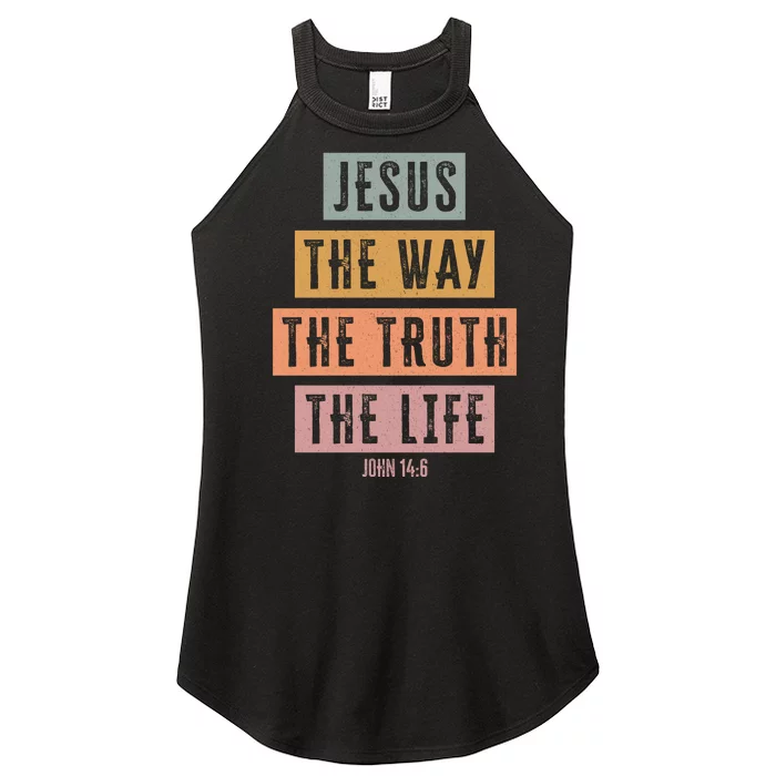 Jesus The Way Truth Life Bible Verse Women’s Perfect Tri Rocker Tank